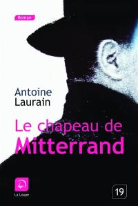 Le chapeau de Mitterrand