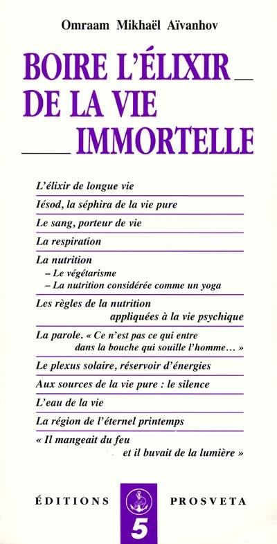 Boire l'élixir de la vie immortelle