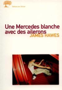 Une Mercedes blanche avec des ailerons