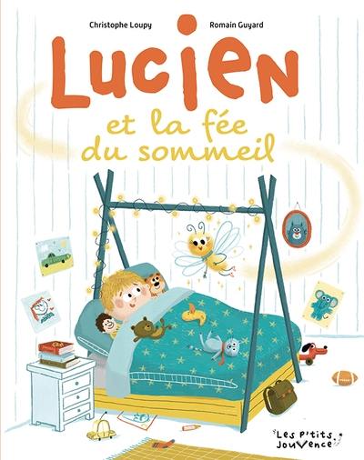 Lucien et la fée du sommeil