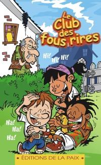 Le club des fous rires