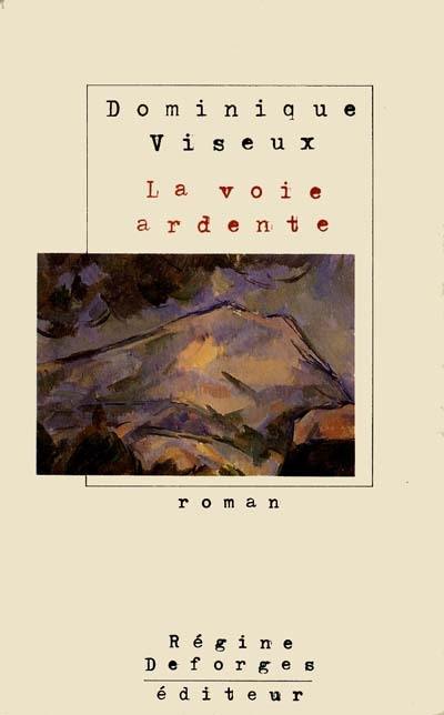 La Voie ardente