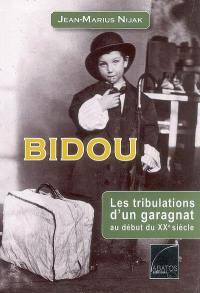 Bidou : les tribulations d'un garagnat