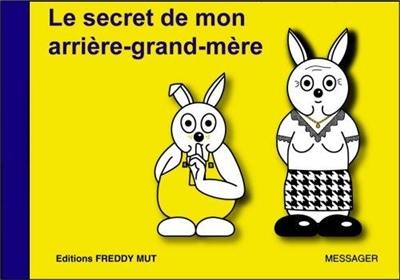 P'tit frère. Vol. 12. Le secret de mon arrière-grand-mère