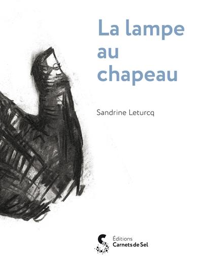 La lampe au chapeau