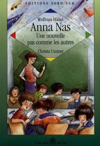 Anna Nas, une nouvelle pas comme les autres