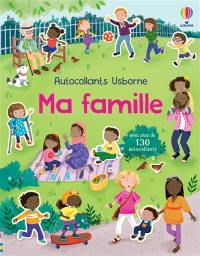 Ma famille : Autocollants Usborne : Dès 3 ans