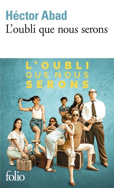 L'oubli que nous serons