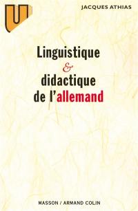 Linguistique et didactique de l'allemand : évolution des théories et applications pédagogiques