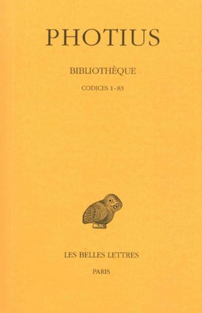 Bibliothèque. Vol. 1. Codices 1-83