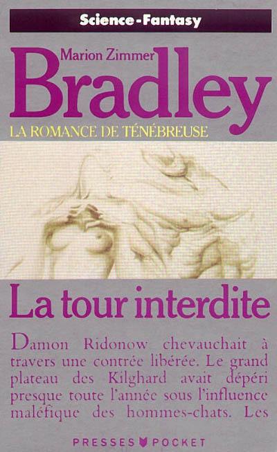 La Tour interdite : la romance de Ténébreuse