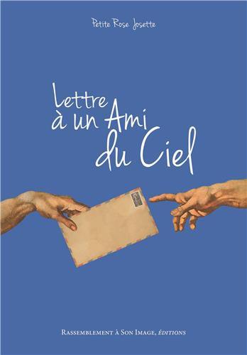 Lettre à un ami du ciel