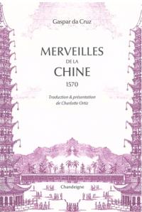 Merveilles de la Chine : 1570