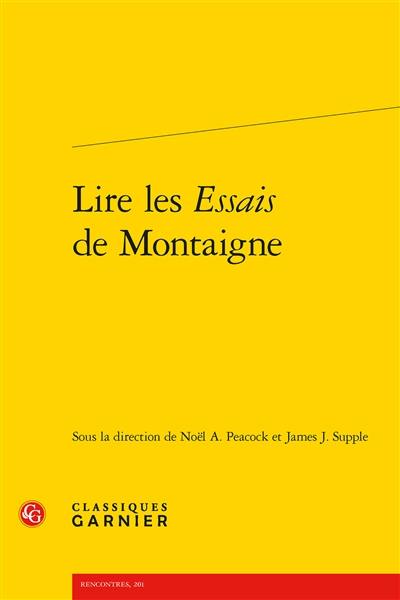 Lire les Essais de Montaigne