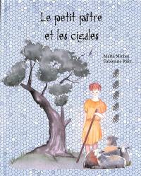 Le petit pâtre et les cigales