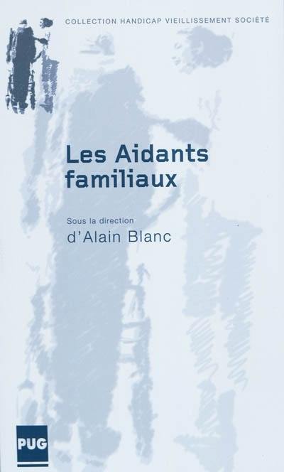 Les aidants familiaux