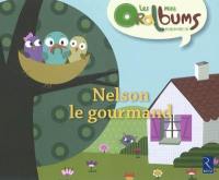 Nelson le gourmand