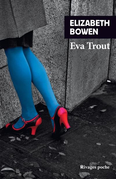 Eva Trout ou Scènes changeantes