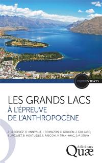 Les grands lacs à l'épreuve de l'anthropocène