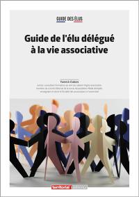 Guide de l'élu délégué à la vie associative