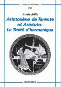 Aristoxène de Tarente et Aristote : le traité d'harmonique