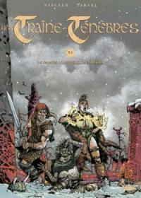 Les traîne-ténèbres. Vol. 1. Le paladin, le gueux et la sorcière