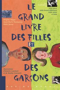 Le grand livre des filles et des garçons