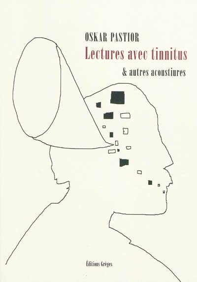 Lectures avec Tinnitus : & autres acoustiures