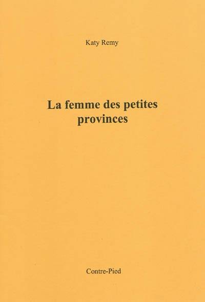 La femme des petites provinces