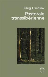 Pastorale transsibérienne