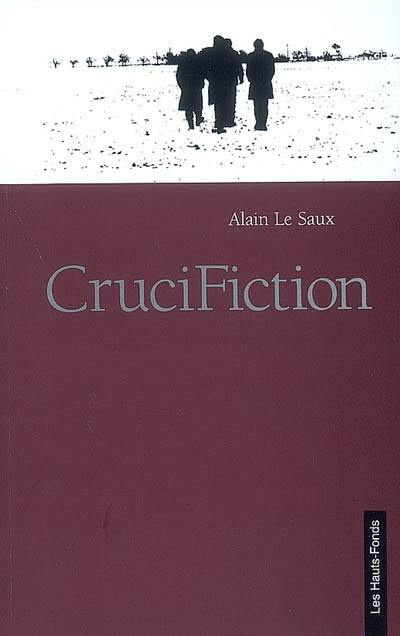 Crucifiction