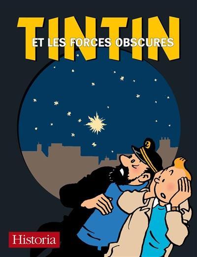 Tintin et les forces obscures