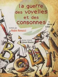 La guerre des voyelles et des consonnes