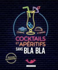 Cocktails et apéritifs sans bla bla