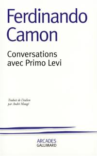 Conversations avec Primo Levi