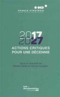 2017-2027 : actions critiques pour une décennie