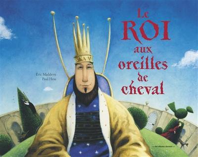 Le roi aux oreilles de cheval