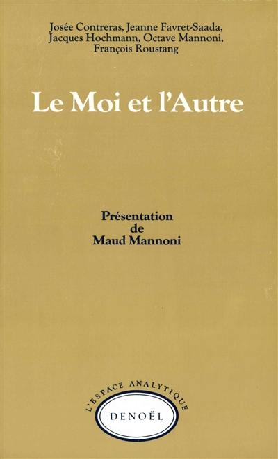 Le Moi et l'autre