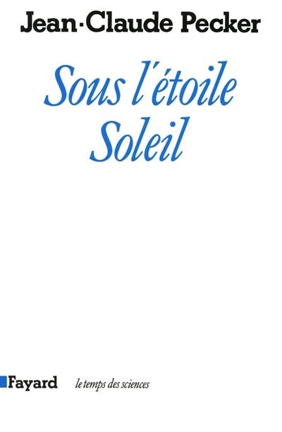 Sous l'étoile Soleil