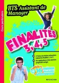 Finalités 3, 4 et 5, BTS assistant de manager