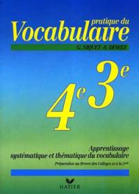 Pratique du vocabulaire, 4e-3e : apprentissage systématique et thématique du vocabulaire