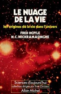 Le Nuage de la vie : les origines de la vie dans l'univers