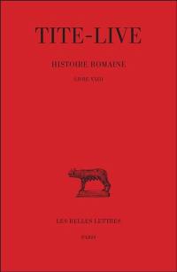 Histoire romaine. Vol. 13. Livre XXIII