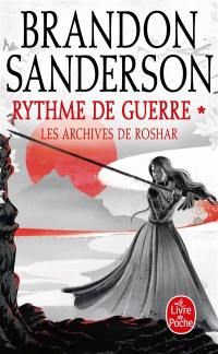 Les archives de Roshar. Vol. 4. Rythme de guerre. Vol. 1