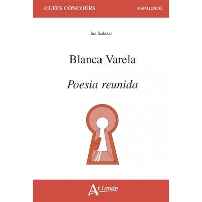 Blanca Varela, Poesia reunida