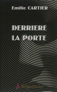 Derrière la porte