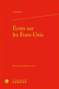 Ecrits sur les Etats-Unis