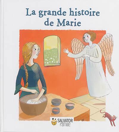 La grande histoire de Marie