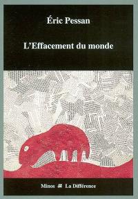 L'effacement du monde