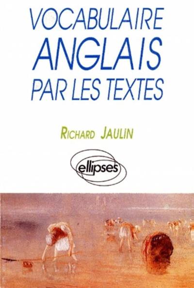 Vocabulaire anglais par les textes : concours Ecricome